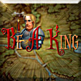 Be a King