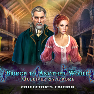 Bridge to Another World: Gulliver Syndrome Collector's Edition