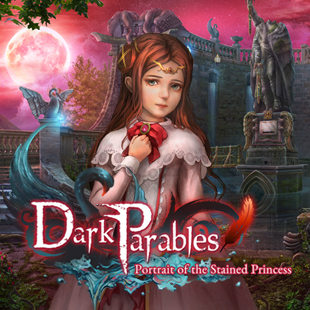 Dark Parables: Portrait of the Stained Princess