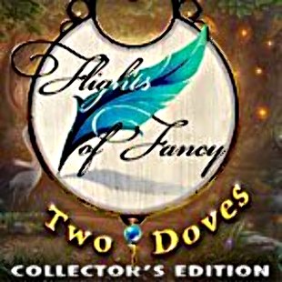 Flights of Fancy: Two Doves Collector's Edition
