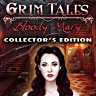 Grim Tales: Bloody Mary Collector's Edition