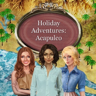 Holiday Adventures: Acapulco