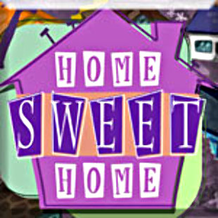 Home Sweet Home