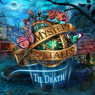 Mystery Tales: Til Death