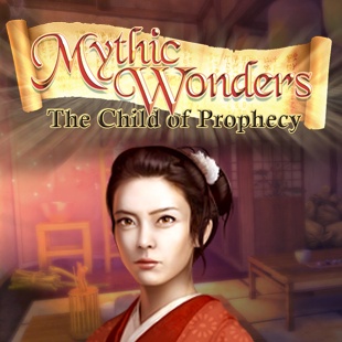 Mythic Wonders: Child of Prophecy