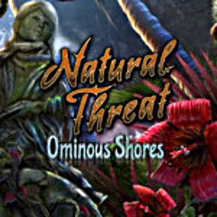 Natural Threat: Ominous Shores