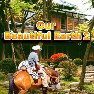 Our Beautiful Earth 2