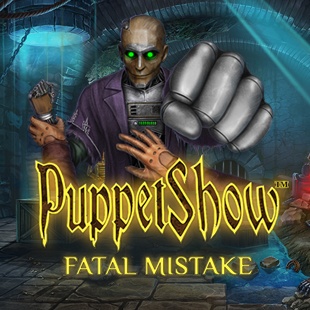PuppetShow: Fatal Mistake