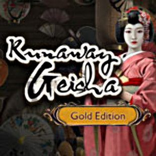 Runaway Geisha Gold Edition