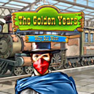 The Golden Years: Way Out West