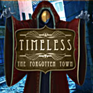 Timeless: The Forgotten Town