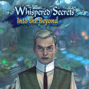 Whispered Secrets: Into the Beyond